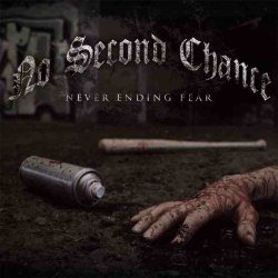 画像1: NO SECOND CHANCE - Never Ending Fear [CD]