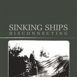 画像1: SINKING SHIPS - Disconnecting [CD]