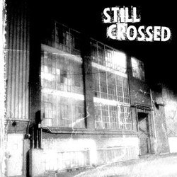 画像1: STILL CROSSED - Love And Betrayal [CD]
