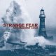 STRANGE FEAR - A Permanent Cold [CD]