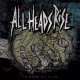 ALL HEADS RISE - No Hope No Cure [CD]