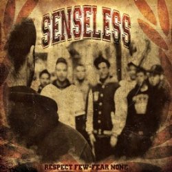 画像1: SENSELESS - Respect Few - Fear None [CD]
