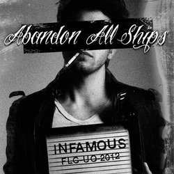 画像1: ABANDON ALL SHIPS  - Infamous