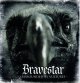BRAVESTAR - Surrounded By Vultures [CD]