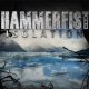 HAMMERFIST - Isolation [CD]