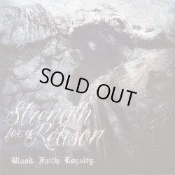 画像1: STRENGTH FOR A REASON - Blood, Faith, Loyalty [CD]