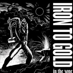 画像1: IRON TO GOLD - In The Zone [EP]