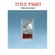 TITLE FIGHT - Spring Songs [EP]