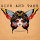 GIVE AND TAKE - Noteworthy [CD]