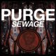 PURGE - Sewage [EP]