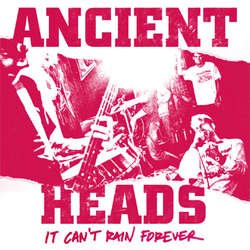 画像1: ANCIENT HEADS - It Can't Rain Forever [EP]