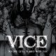 VICE - No One Gets Buried With You [EP]