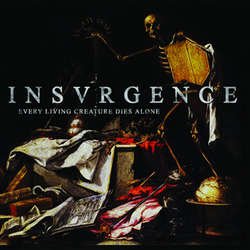 画像1: INSVRGENCE - Every Living Creature Dies Alone [CD]