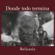DONDE TODO TERMINA - Vias Muertas [CD]