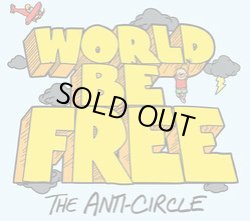 画像1: WORLD BE FREE  - The Anti-Circle [CD]