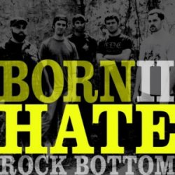 画像1: ROCK BOTTOM - Born II Hate [EP]