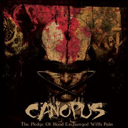 画像1: CANOPUS - The Pledge Of Blood Exchanged with Pain [CD]