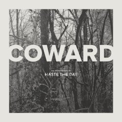 画像1: HASTE THE DAY - Coward [CD]