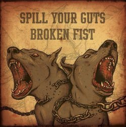 画像1: BROKEN FIST / SPILL YOUR GUTS - Split [EP]