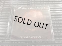 画像3: DRAWING LAST BREATH - Final Sacrifice [CD]