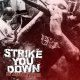 STRIKE YOU DOWN - Nie Jestesmy Swieci [CD]