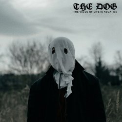 画像1: THE DOG - The Value Of Life Is Negative [EP]