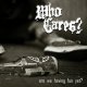 WHO CARES? - Are We Having Fun Yet? [CD]