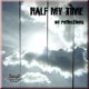 HALF MY TIME - On Reflection [CD]