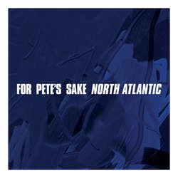 画像1: FOR PETE'S SAKE - North Atlantic [LP]