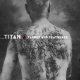 TITAN - Tarred and Feathered [CD]