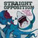 STRAIGHT OPPOSITION - The Fury From The Coast [CD]
