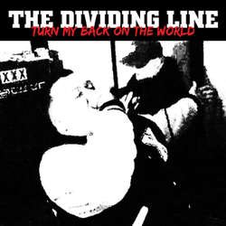 画像1: THE DIVIDING LINE - Turn My Back On The World [EP]