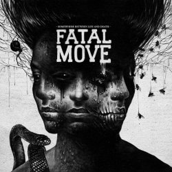 画像1: FATAL MOVE - Somewhere Between Life And Death [CD]