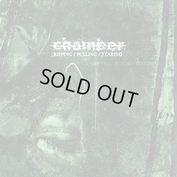 画像1: CHAMBER - Ripping/Pulling/Tearing [CD]