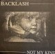 BACKLASH - Not My Kind [EP](USED)