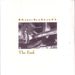画像1: BACKDRAFT - The End [CD]