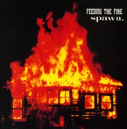 画像1: FEEDING THE FIRE / SPAWN - Split [EP]