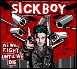 画像1: SICKBOY - We Will Fight Until We Die [CD]