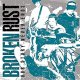 BROKEN RUST - Our Story Never Ends [CD]