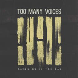 画像1: TOO MANY VOICES - Catch Me If You Can [LP]