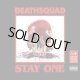 DEATHSQUAD - Stay One [CD]