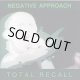 NEGATIVE APPROACH - Total Recall [CD]