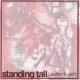 STANDING TALL - Swallow The Gods [CD]