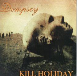 画像1: DEMPSEY / KILL HOLIDAY - Split [CD]