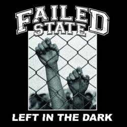 画像1: FAILED STATE - Left In The Dark [CD]