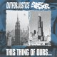 OUT FOR JUSTICE / SECTOR - This Thing Of Ours...Split [CD]