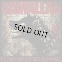 画像1: RAMALLAH - The Last Gasp Of Street Rock N' Roll [CD]