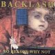 BACKLASH - No Reason Why Not [CD] (USED)