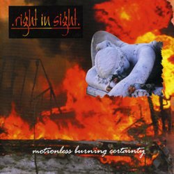 画像1: RIGHT IN SIGHT - Motionless Burning Certainty [CD]