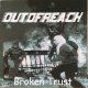 OUT OF REACH - Broken Trust [CD] (USED)